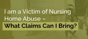 Nursing Home Abuse Claims