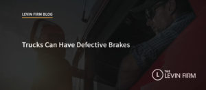 Trucks Can Have Defective Brakes